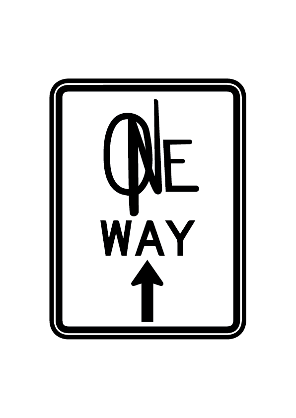 ONLY ONE WAY